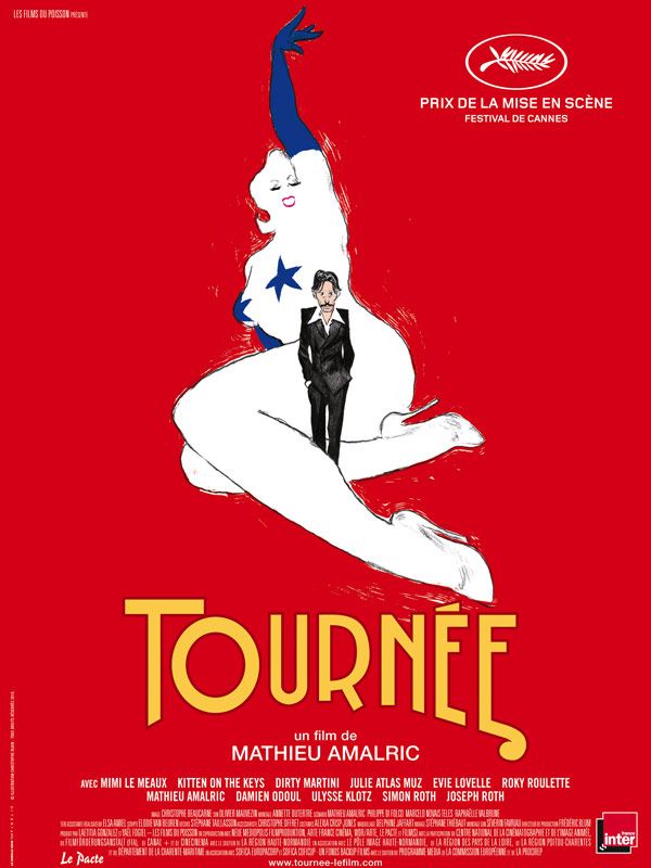 Affiche film tournée - Mathieu amalric - new burlesque
